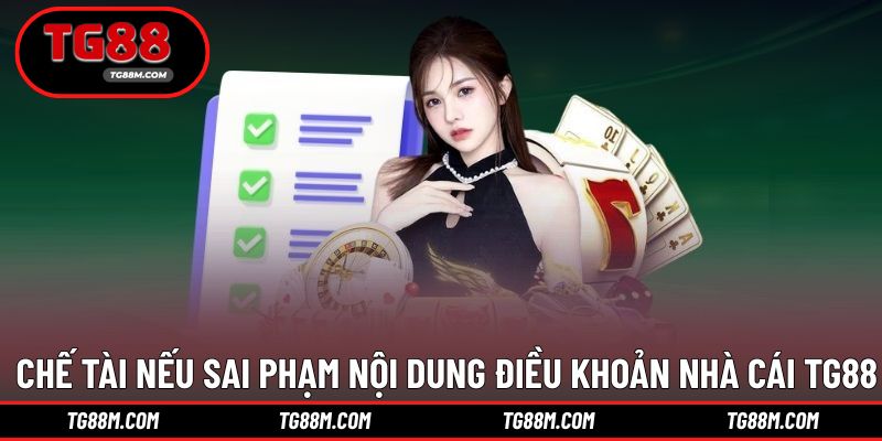 Chế tài cho người dùng sai phạm nội dung điều khoản