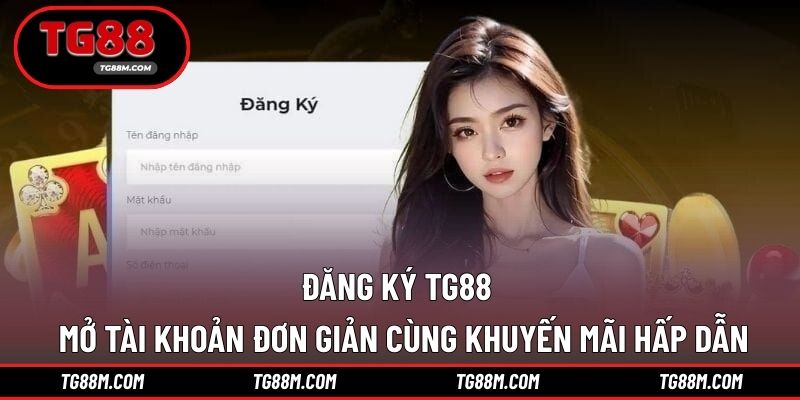 đăng ký TG88
