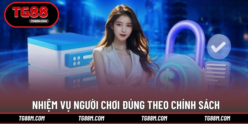 Nhiệm vụ đúng quy định cho người chơi để bảo mật